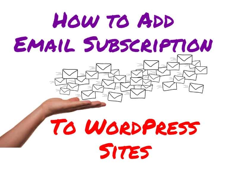 How to add email subscription to WordPress