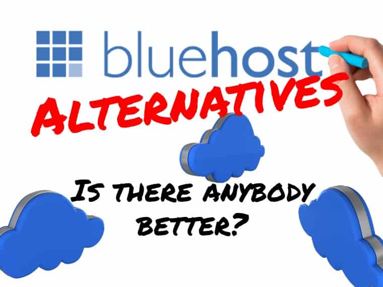 BlueHost alternatives