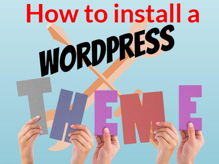 How To Use A Theme On Wordpress