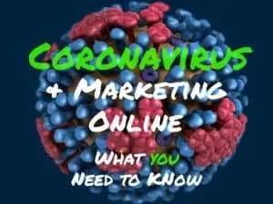 Coronavirus and marketing online