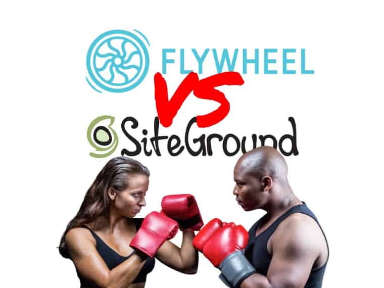 SiteGround vs Flywheel