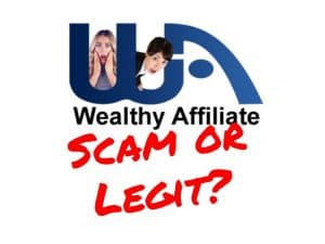 Is Wealthy Affiliate scam or legit?