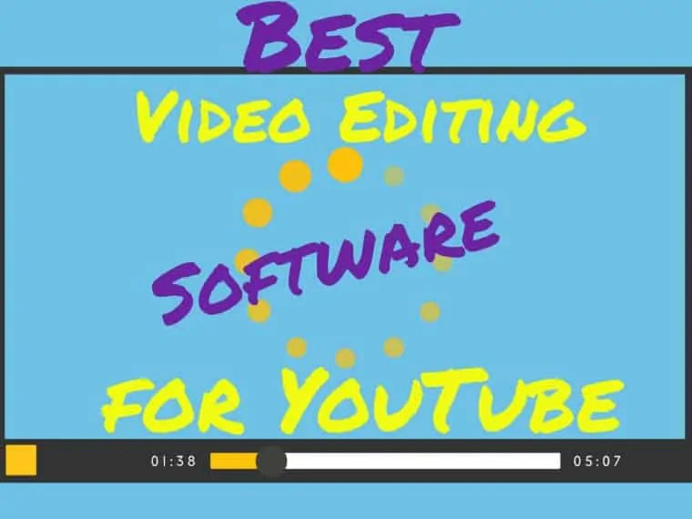 Best video editing software for YouTube