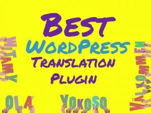 Best WordPress translation plugin